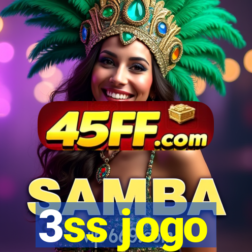 3ss jogo